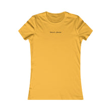 Load image into Gallery viewer, Beach Please Women's Fitted Tee