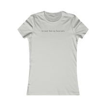 Load image into Gallery viewer, Nice Women's Fitted Tee