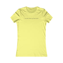 Load image into Gallery viewer, Nice Women's Fitted Tee