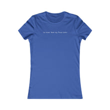 Load image into Gallery viewer, Nice Women's Fitted Tee