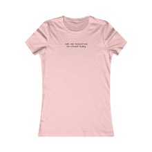 Load image into Gallery viewer, Tomorrow Women's Fitted Tee