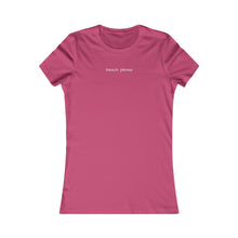 Load image into Gallery viewer, Beach Please Women's Fitted Tee