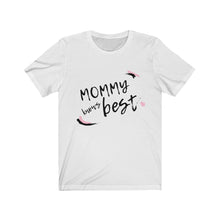 Load image into Gallery viewer, Mommy Knows Best Short Sleeve Tee