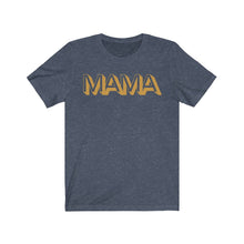 Load image into Gallery viewer, Mama Short Sleeve Tee