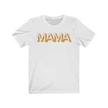 Load image into Gallery viewer, Mama Short Sleeve Tee