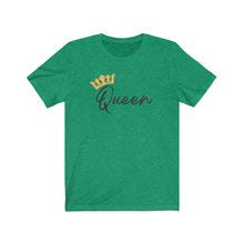 Load image into Gallery viewer, Queen Short Sleeve Tee