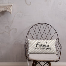 Load image into Gallery viewer, Family Over Everything Pillow