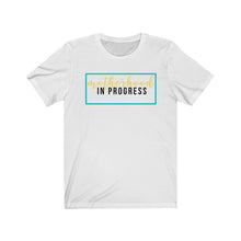 Load image into Gallery viewer, Motherhood In Progress Short Sleeve Tee
