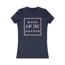 Load image into Gallery viewer, Nap Time Favorite Tee
