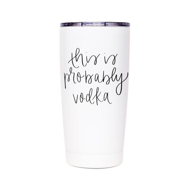 Probably Vodka Travel Mug
