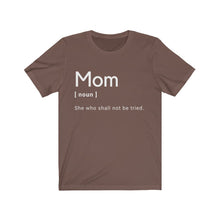 Load image into Gallery viewer, Mom Definition Short Sleeve Tee
