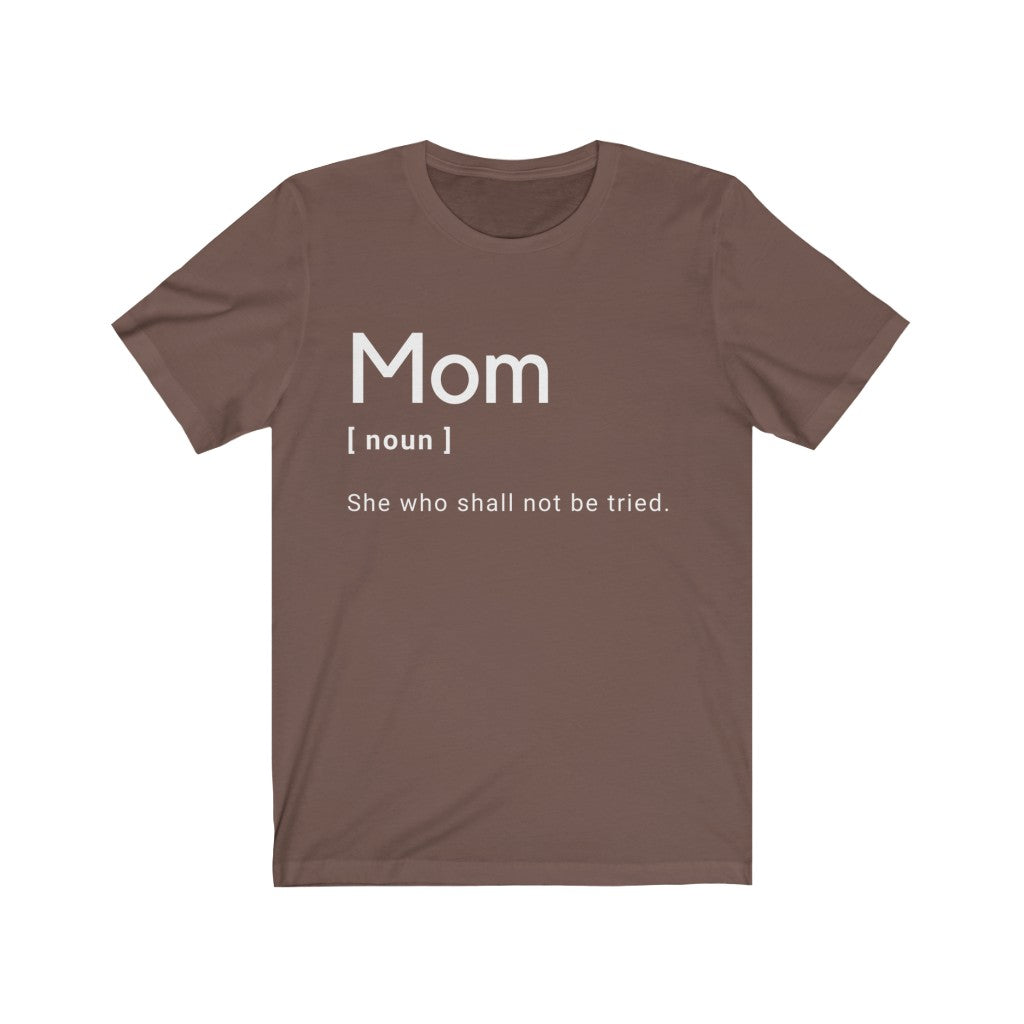 Mom Definition Short Sleeve Tee