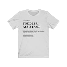 Load image into Gallery viewer, Toddler Assistant Short Sleeve Tee
