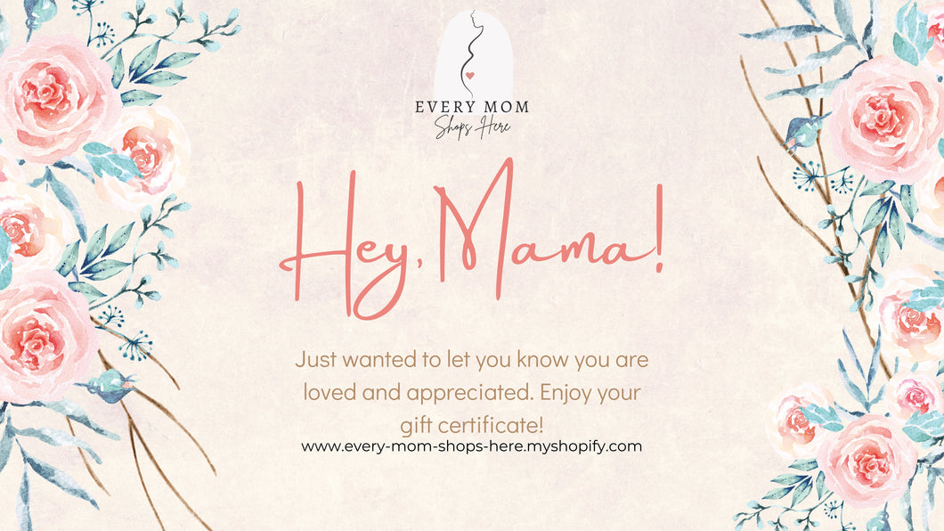 Every Mom Shops Here Gift Card