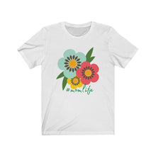 Load image into Gallery viewer, Mom Life Short Sleeve Tee
