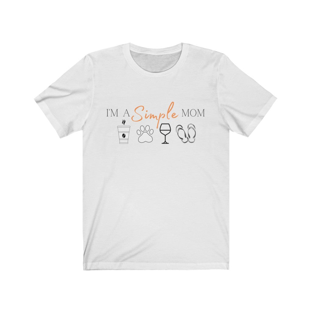 Simple Mom Short Sleeve Tee
