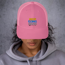 Load image into Gallery viewer, Keep Going Mama Trucker Cap
