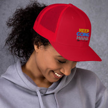 Load image into Gallery viewer, Keep Going Mama Trucker Cap
